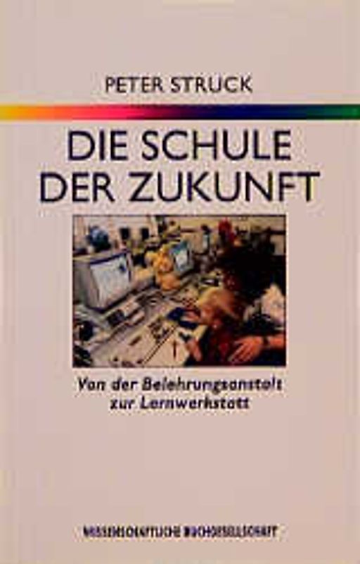 Die Schule der Zukunft