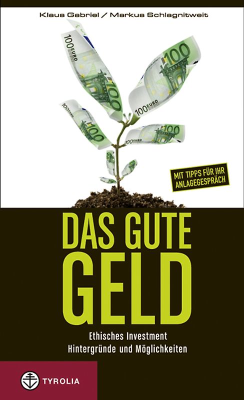 Das gute Geld