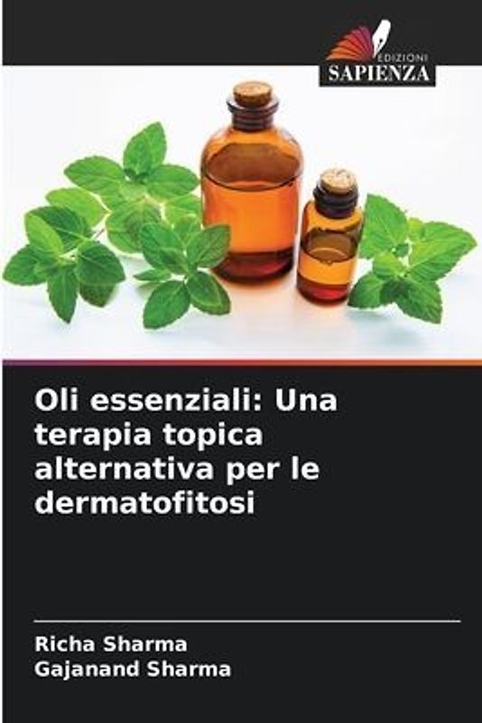 Oli essenziali: Una terapia topica alternativa per le dermatofitosi