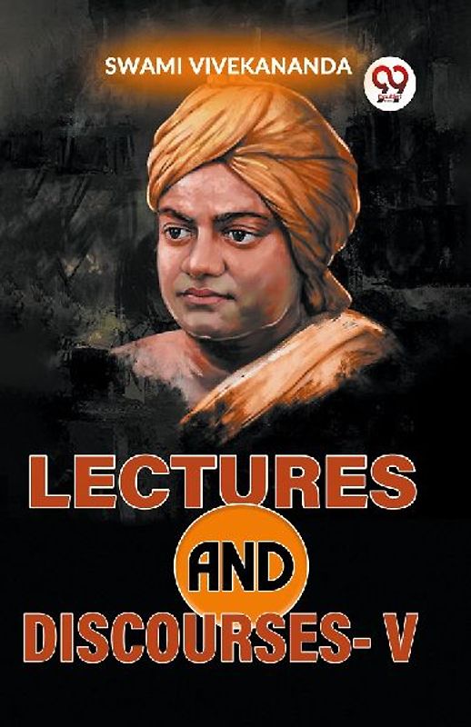 Lectures And Discourses-V