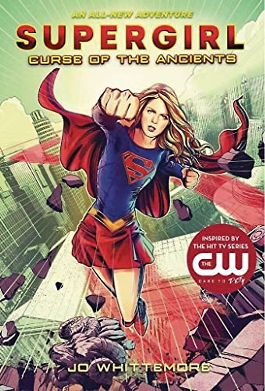 Supergirl: Curse of the Ancients: (Supergirl Book 2) (Supergirl, 2, Band 2)