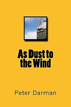 As Dust to the Wind (Crusader Chronicles, Band 6)