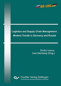 Logistics and Supply Chain Management: Modern Trends in Germany and Russia
