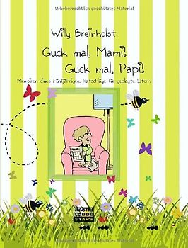 Guck mal, Mami! Guck mal, Papi!