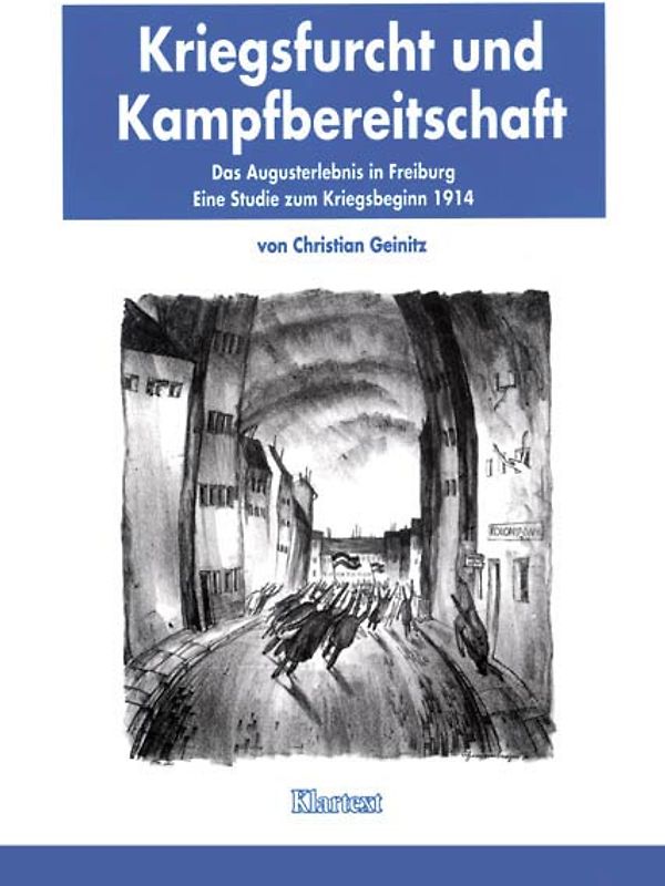 Kriegsfurcht und Kampfbereitschaft