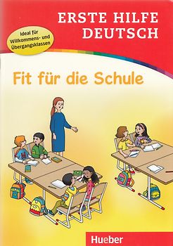 Erste Hilfe Deutsch – Fit für die Schule. Buch