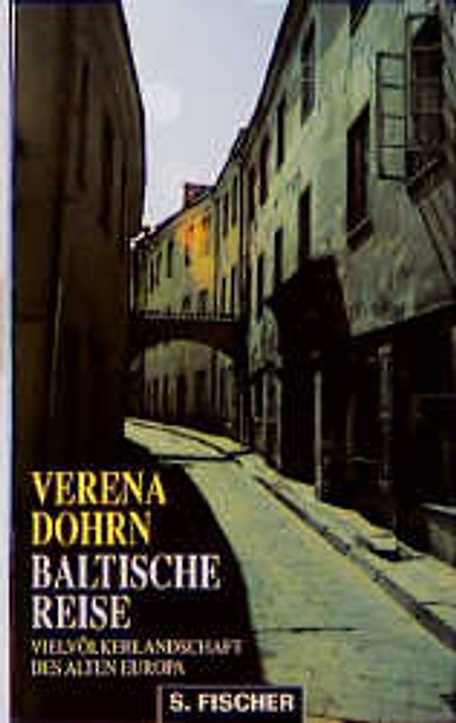 Baltische Reise. Vielvölkerlandschaft des alten Europa