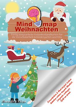 KitaFix-Mindmap Weihnachten (Fertig ausgearbeitete Gedankenlandkarten für die Vorschularbeit in Kindergarten und Kita)