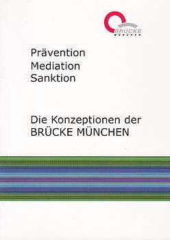 Prävention, Mediation, Sanktion
