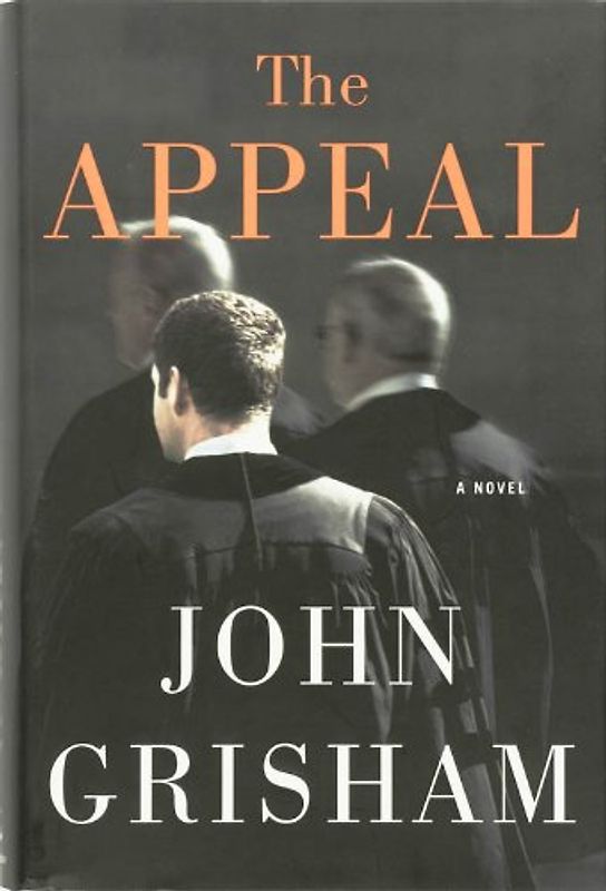 The Appeal - John Grisham