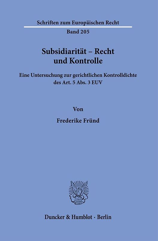 Subsidiarität – Recht und Kontrolle.