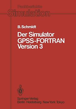Der Simulator GPSS-FORTRAN Version 3