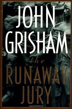 The Runaway Jury - John Grisham