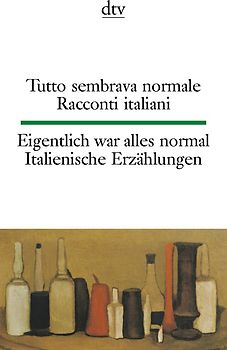 Tutto sembrava normale Eigentlich war alles normal