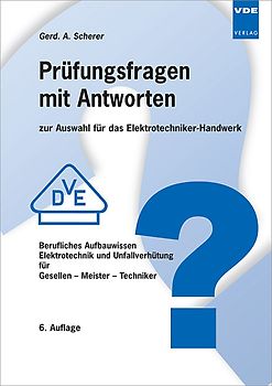 Prüfungsfragen mit Antworten zur Auswahl für das Elektrotechniker-Handwerk