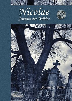 Nicolae - Jenseits der Wälder