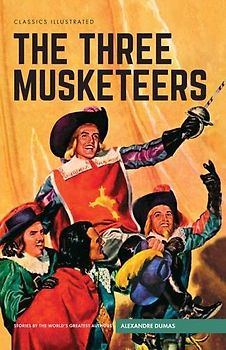 Three Musketeers, The (Classics Illustrated)
