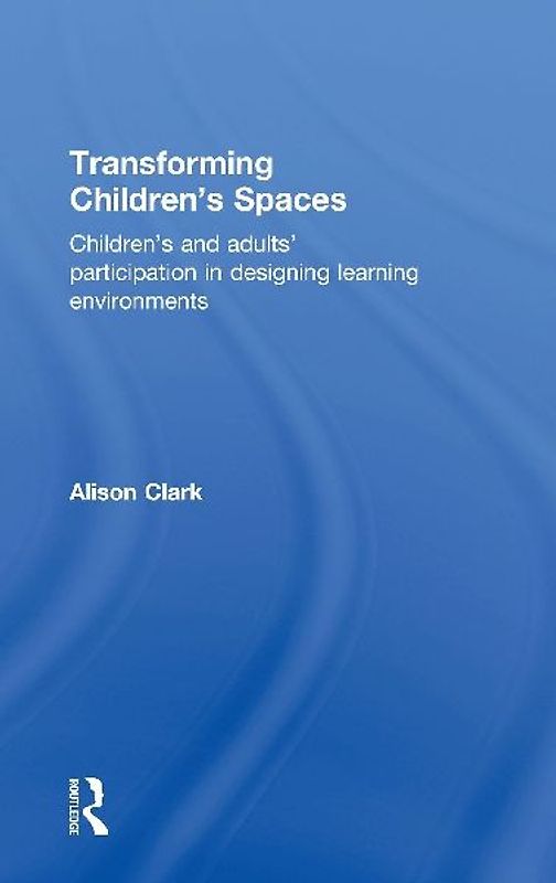 Transforming Children's Spaces
