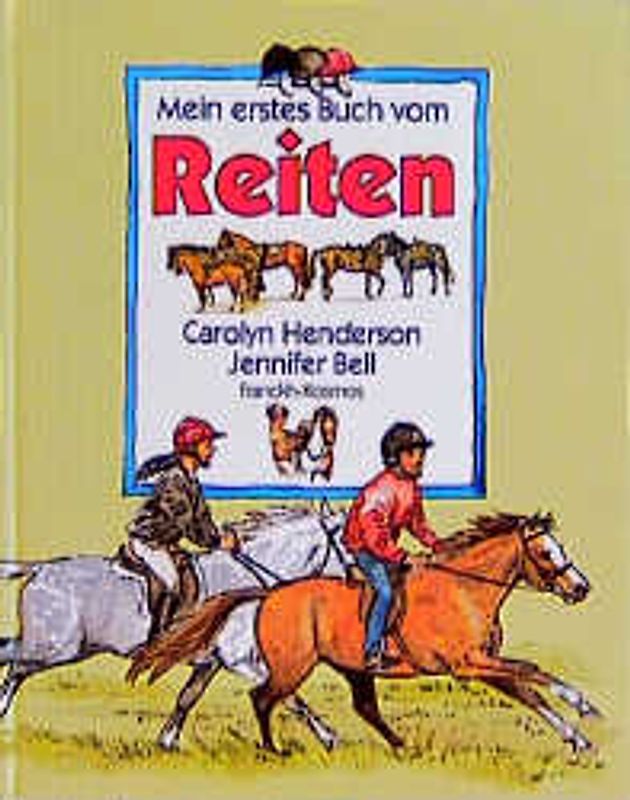 Mein erstes Buch vom Reiten
