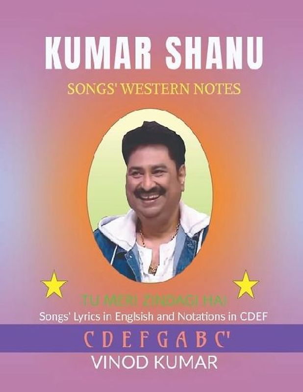 Kumar Shanu Songs' Western Notes