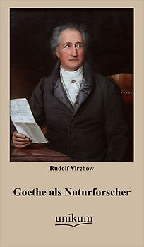 Goethe als Naturforscher