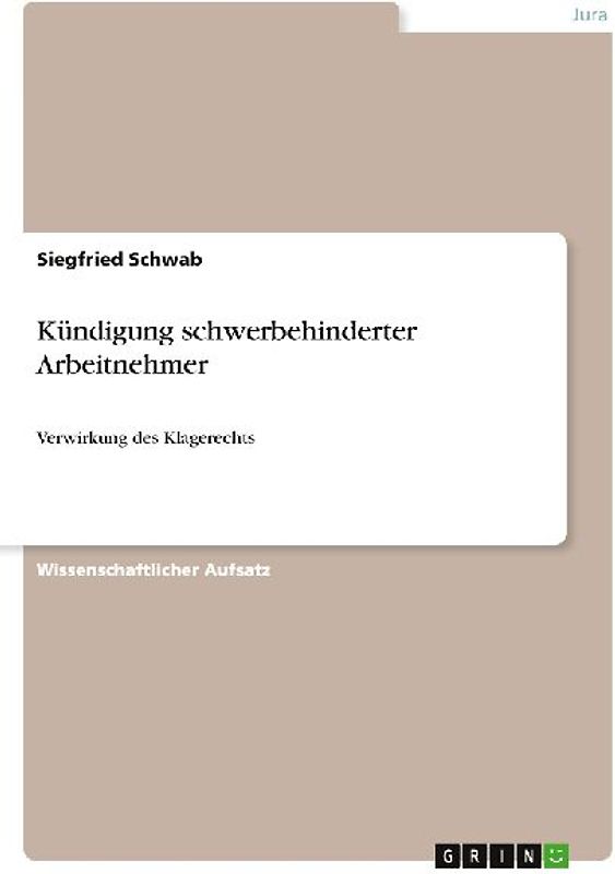 Kündigung schwerbehinderter Arbeitnehmer