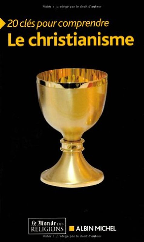20 clés pour comprendre le christianisme