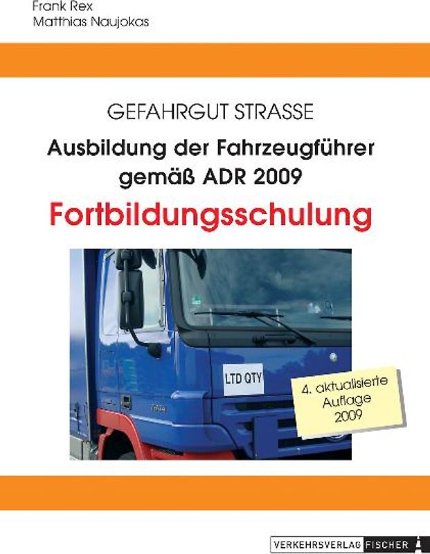 Ausbildung der Fahrzeugführer gemäss ADR
