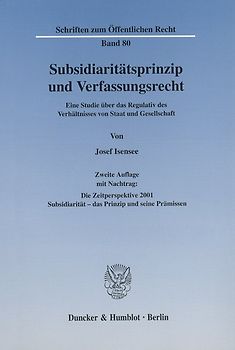 Subsidiaritätsprinzip und Verfassungsrecht.