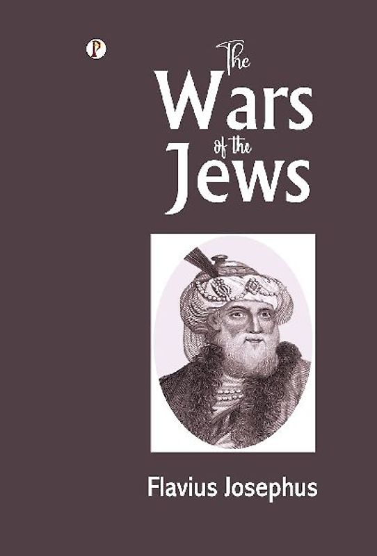 The Wars of the Jews