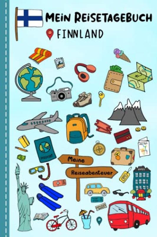 Reisetagebuch für Kinder Finnland: Finnland Urlaubstagebuch zum Ausfüllen,Eintragen,Malen,Einkleben für Ferien & Urlaub A5, Aktivitätsbuch & Tagebuch ... Kinder Buch für Reise & unterwegs