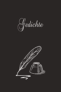 Gedichte: Mein Reimebuch zum Selberschreiben als Lyrik- und Text- Sammlung oder Poetry Slam Buch | ca A5 im Tintenfass Design