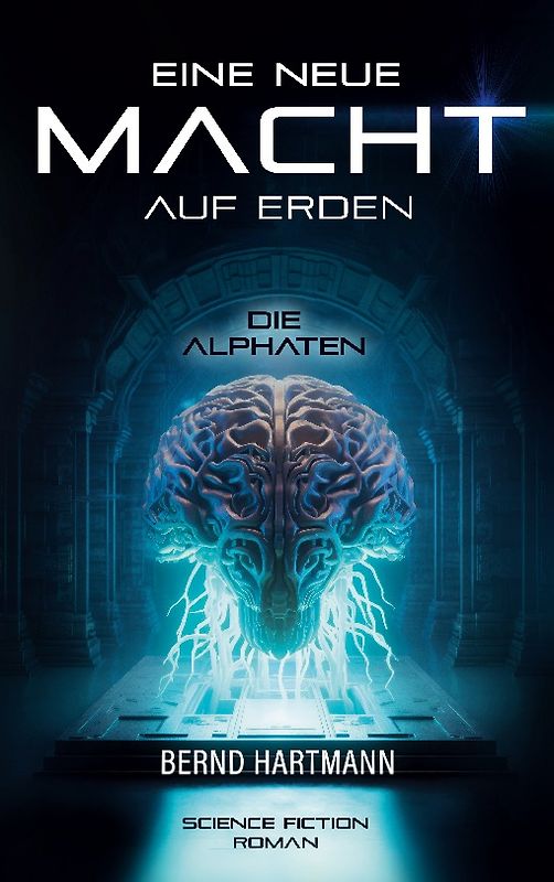 Eine neue Macht auf Erden