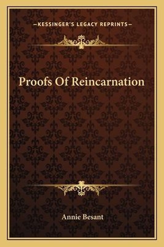 Proofs of Reincarnation