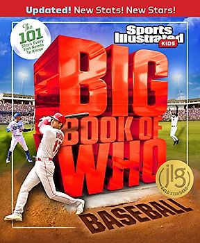 Big Book of Who Baseball (The Sports Illustrated Kids Big Books)