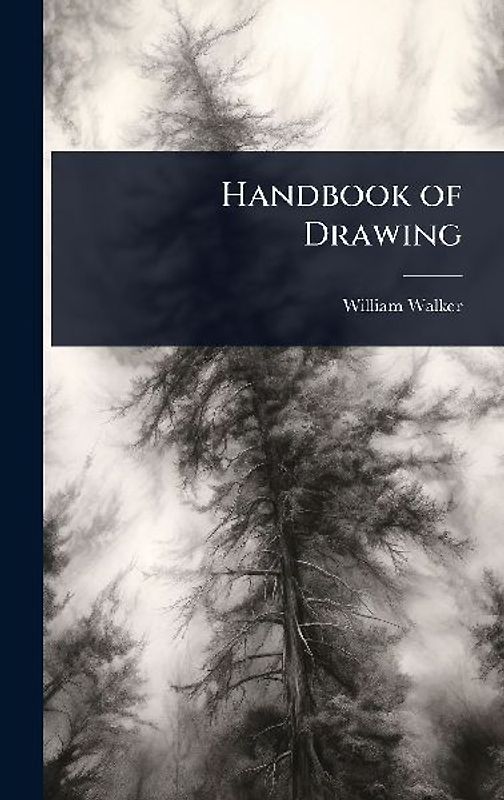 Handbook of Drawing