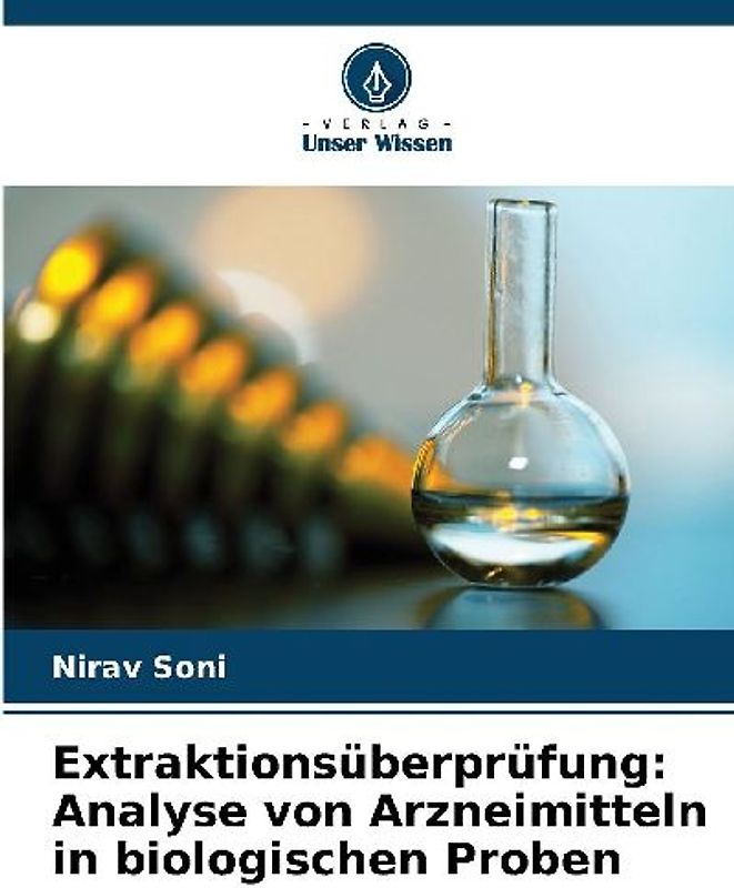 Extraktionsüberprüfung: Analyse von Arzneimitteln in biologischen Proben