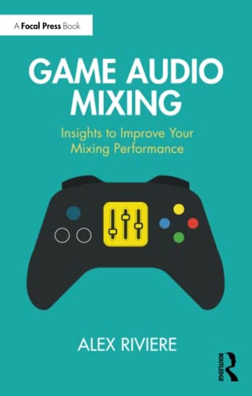 Game Audio Mixing