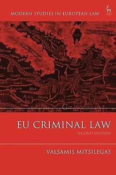 EU Criminal Law (Modern Studies in European Law)