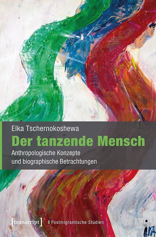 Der tanzende Mensch