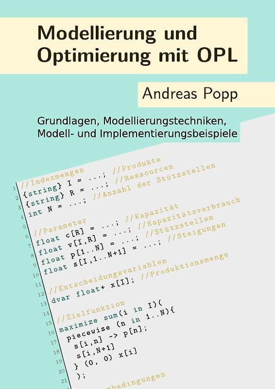 Modellierung und Optimierung mit OPL
