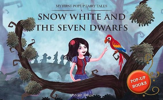 My First Pop Up Fairy Tales: Snow White and the Seven Dwarfs