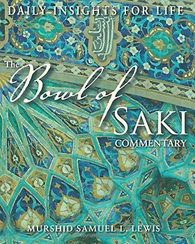 The Bowl of Saki Commentary: Daily Insights for Life