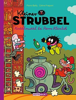 Kleiner Strubbel: Kuddelmuddel bei Herrn Kleinlich