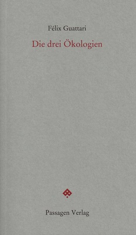 Die drei Ökologien