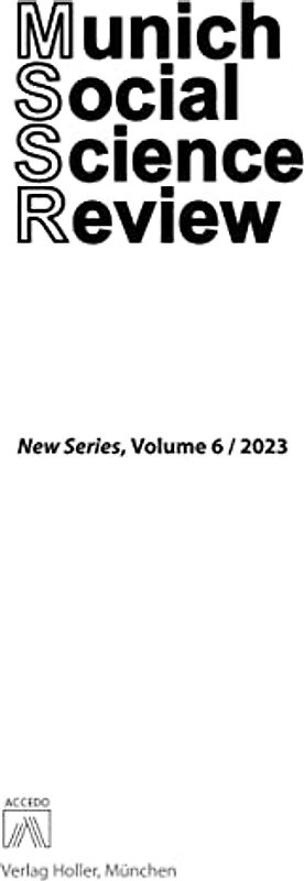 Munich Social Science Review, Volume 6
