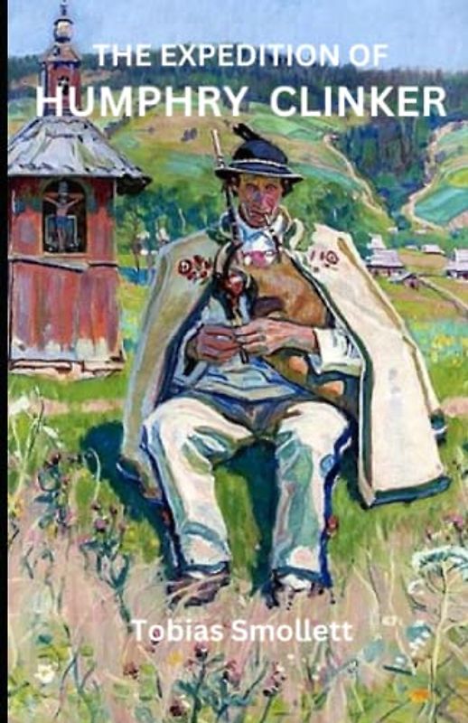 The Expedition of Humphry Clinker