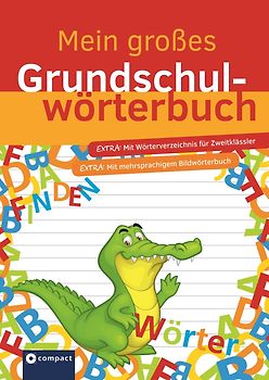 Mein großes Grundschulwörterbuch