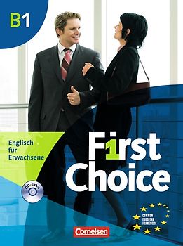 First Choice - Englisch für Erwachsene - B1