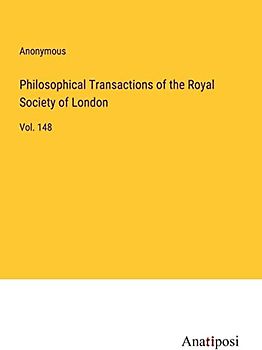 Philosophical Transactions of the Royal Society of London: Vol. 148